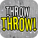 Throw Throw